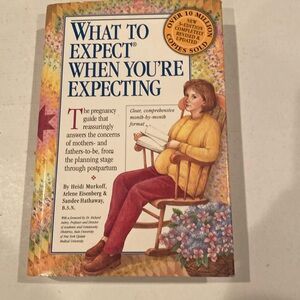 “What to Expect When You’re Expecting,” hardcover with dust jacket